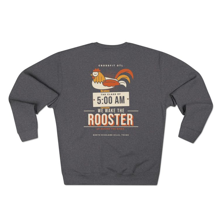 We Wake The Rooster crewneck, back view